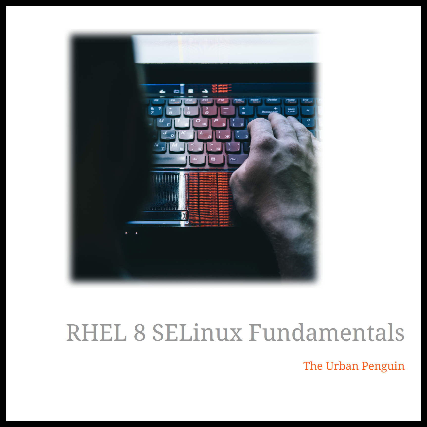 Selinux Fundamentals In Red Hat Enterprise Linux 8
